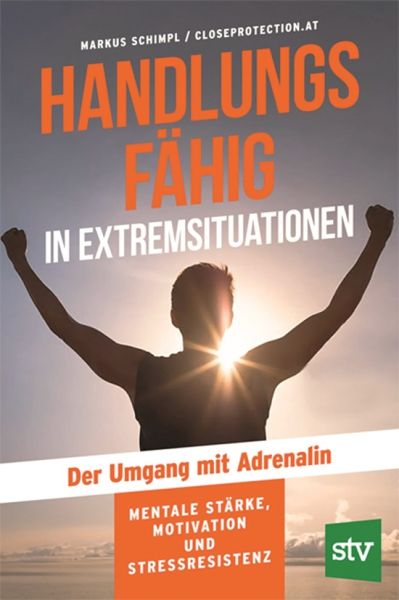 Handlungsfähig in Extremsituationen