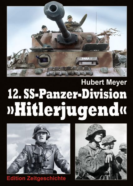 Kriegsgeschichte der 12. SS-Panzer-Division "Hitlerjugend"