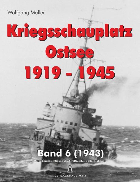 Kriegsschauplatz Ostsee 1919-1945