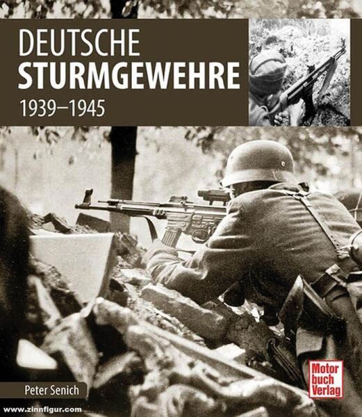 Deutsche Sturmgewehre bis 1945