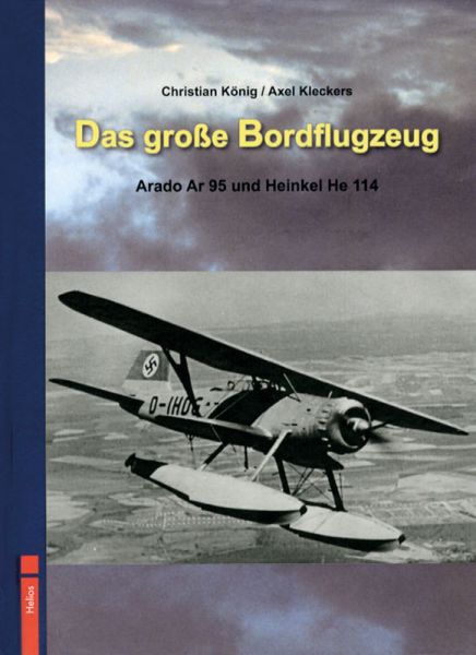 Das große Bordflugzeug - Arado Ar 95