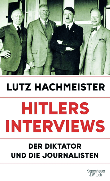Hitlers Interviews