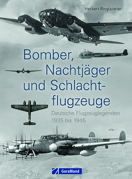 Bomber, Nachtjäger und Schlachtflugzeuge