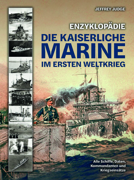 Enzyklopädie: Die Kaiserliche Marine im Ersten Weltkrieg