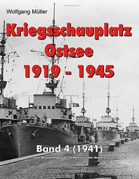 Kriegsschauplatz Ostsee 1919-1945