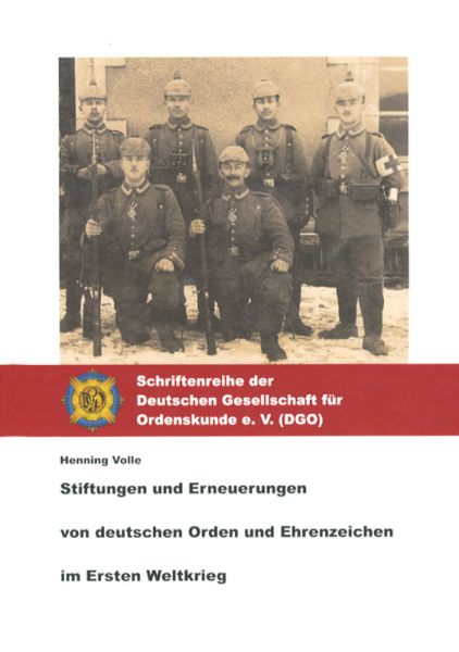 Stiftungen und Erneuerungen von deutschen Orden und