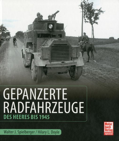 Gepanzerte Radfahrzeuge des deutschen Heeres bis 1945