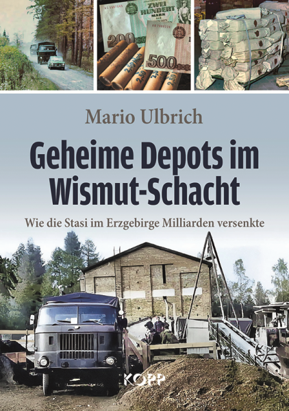 Geheime Depots im Wismut-Schacht