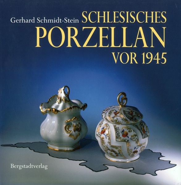 Schlesisches Porzellan vor 1945