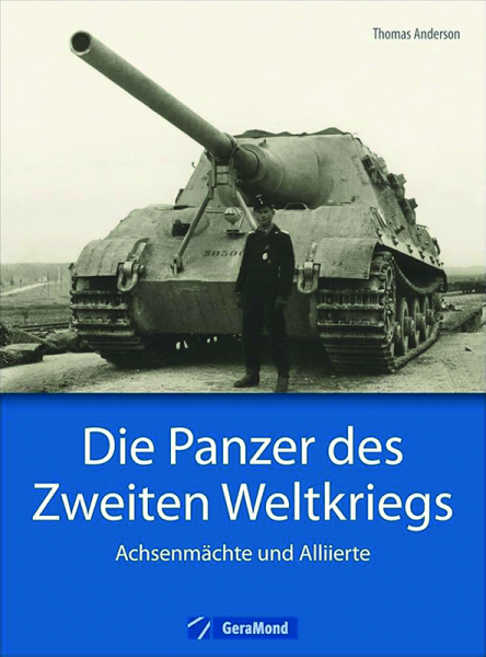 Die Panzer des Zweiten Weltkrieges