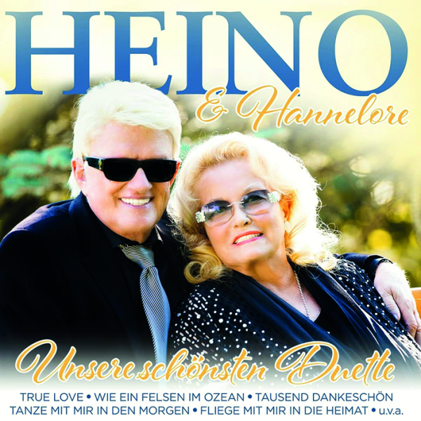 Heino & Hannelore - Unsere schönsten Duette