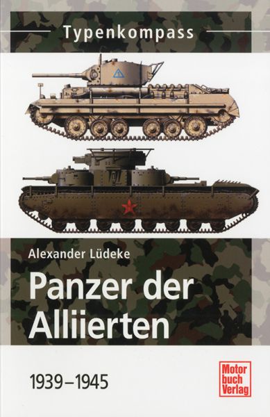 Typenkompaß Panzer der Alliierten 1939-1945