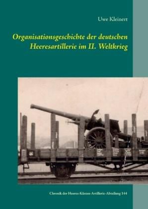 Organisationsgeschichte der deutschen Heeresartillerie