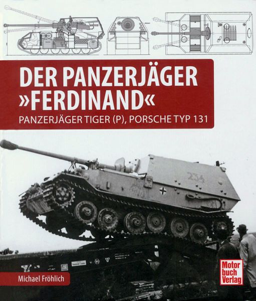 Der Panzerjäger "Ferdinand"