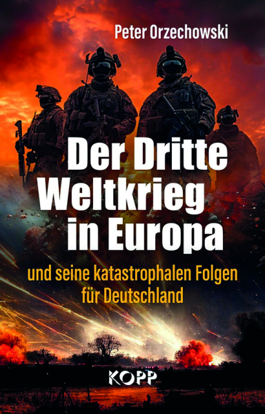 Der Dritte Weltkrieg in Europa