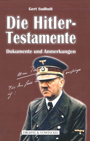 Die Hitler-Testamente