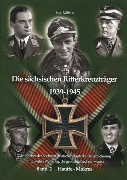 Die sächsischen Ritterkreuzträger 1939-1945