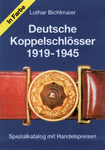 Deutsche Koppelschlösser 1919-1945