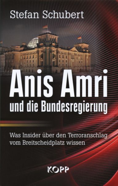 Anis Amri und die Bundesregierung