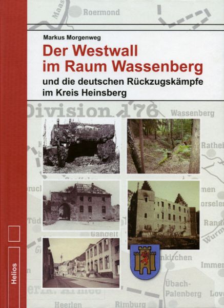 Der Westwall im Raum Wassenberg und die deutschen