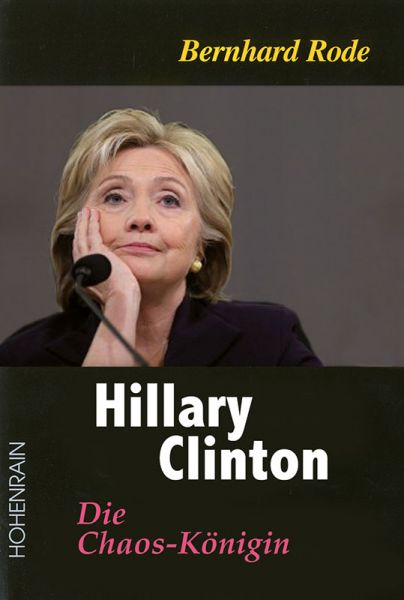 Hillary Clinton-die Chaos-Königin