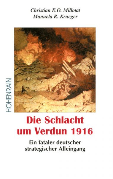 Die Schlacht von Verdun - Ein fatalter