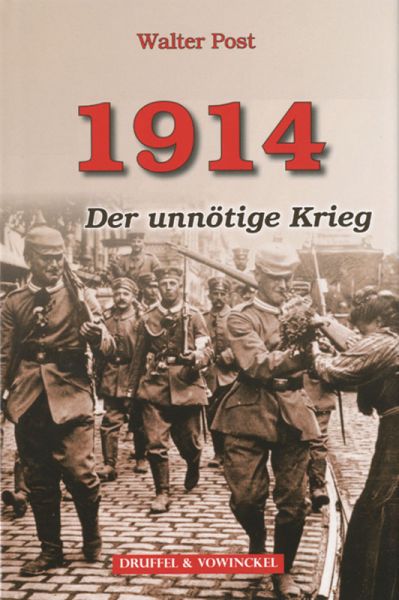 1914 - Der unnötige Krieg (Tb.)