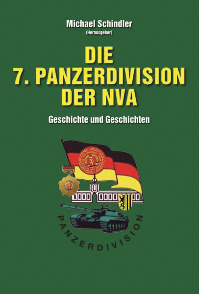 Die 7. Panzerdivision der NVA