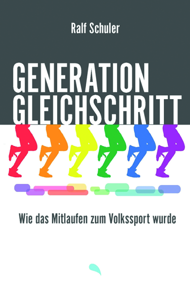 Generation Gleichschritt