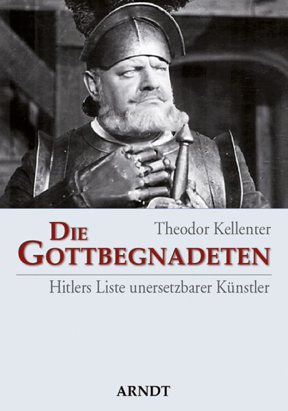 Die Gottbegnadeten