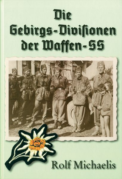 Die Gebirgs-Divisionen der Waffen-SS