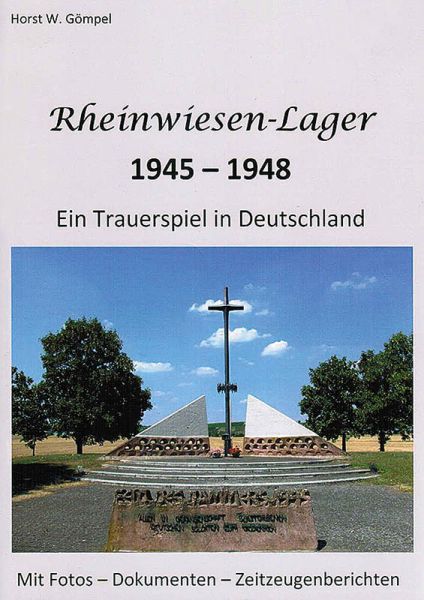 Rheinwiesen-Lager 1945-1948