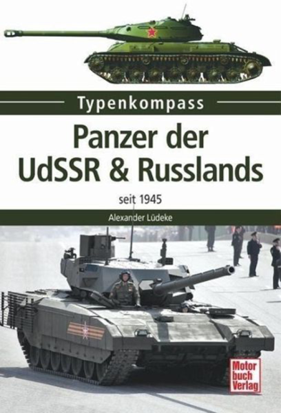 Panzer der UdSSR & Russland seit 1945 - Typenkompass
