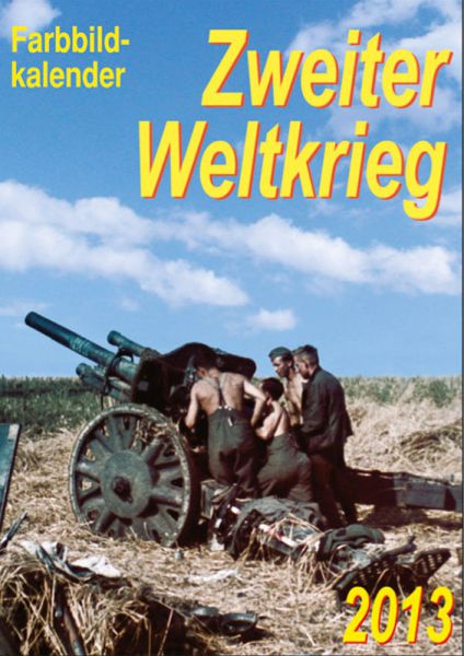 Zweiter Weltkrieg 2013