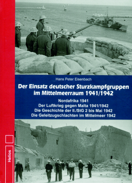 Der Einsatz deutscher Sturzkampfgruppen im Mittelmeerraum 1941-42