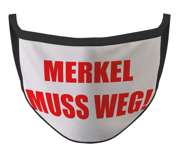 "Merkel muß weg!"