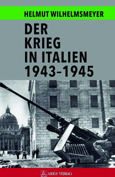 Der Krieg in Italien 1943-1945