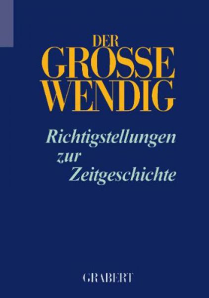 Der Große Wendig, Band 1