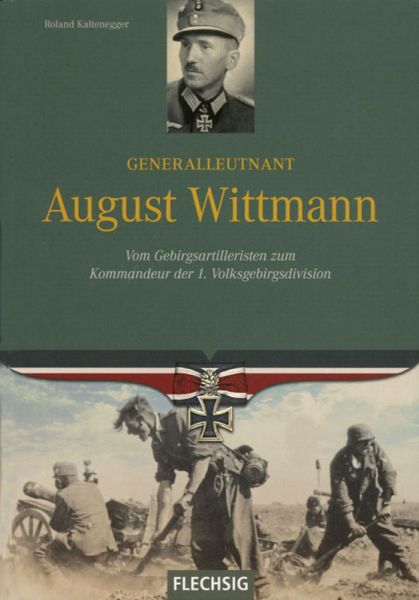 Generalleutnant August Wittmann - Vom