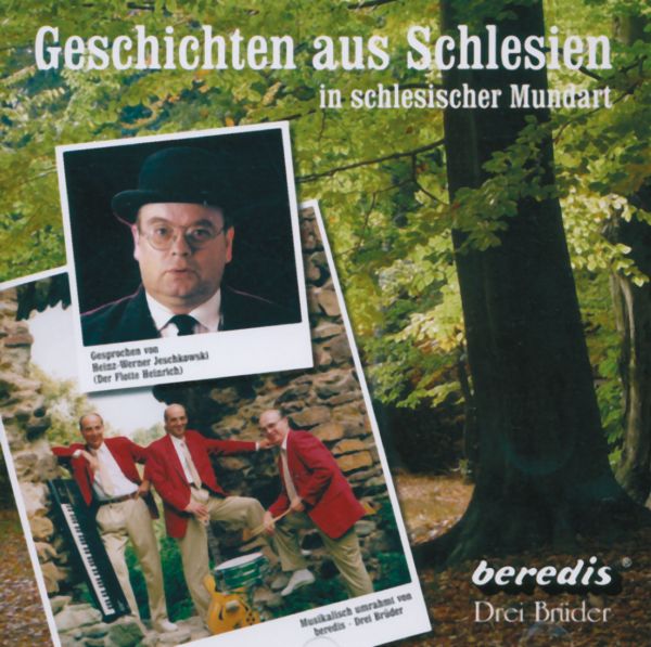 Beredis, Geschichten aus Schlesien in schlesischer Mundart