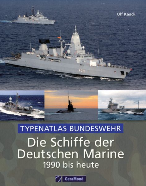 Die Schiffe der Deutschen Marine
