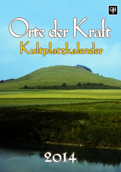 Kultplatzkalender "Orte der Kraft" 2014