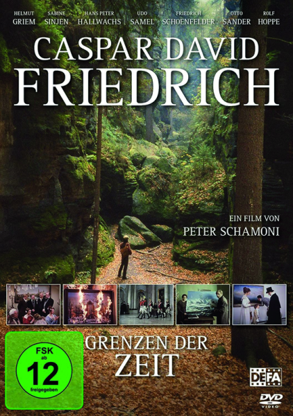 Caspar David Friedrich - Grenzen der Zeit