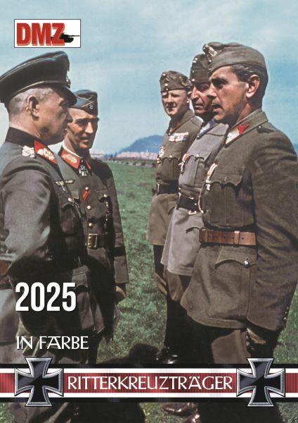 Ritterkreuzträger in Farbe 2025