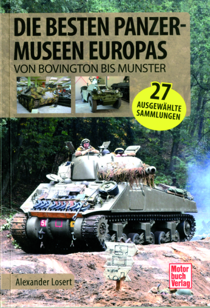 Die besten Panzermuseen Europas