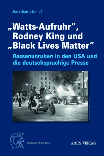 "Watts-Aufruhr", Rodney King und "Black Lives Matter"