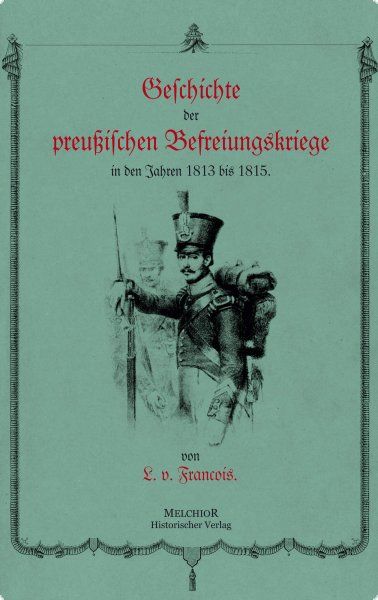Geschichte der preußischen Befreiungskriege in den
