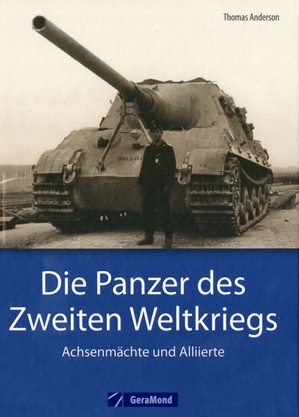 Die Panzer des Zweiten Weltkriegs
